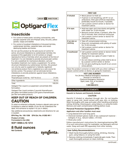 CAUTIONARY STATEMENTS Per Gallon Formulated Product (244 Grams Thiamethoxam Hazards to Humans and Domestic Animals Per Liter Formulated Product)