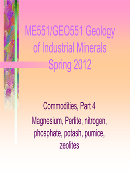 ME551/GEO551 Geology of Industrial Minerals Spring 2003