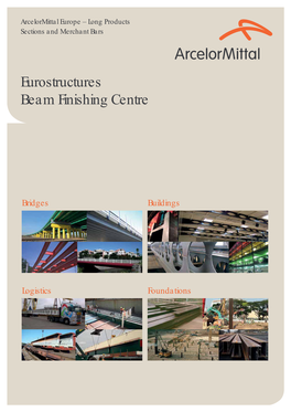 Eurostructures Beam Finishing Centre