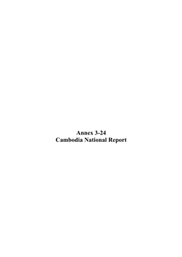 Annex 3-24 Cambodia National Report
