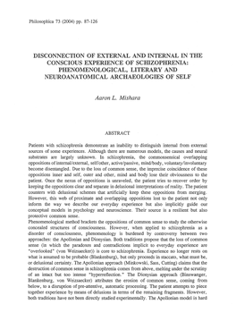 DISCONNECTION of EXTERNAL and INTERNAL in the CONSCIOUS EXPERIENCE of Scmzophrenia: Phenol\1ENOLOGICAL, LITERARY and NEUROANATOMICAL ARCHAEOLOGIES of SELF