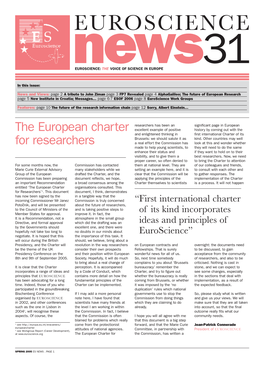 EUROSCIENCE 31 Newseuroscience: the VOICE of SCIENCE in EUROPE