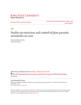 Studies on Extraction and Control of Plant-Parasitic Nematodes on Corn Mychele Batista Da Silva Iowa State University