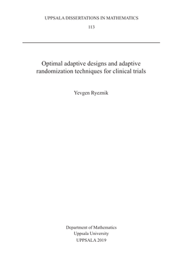 Optimal Adaptive Designs and Adaptive Randomization Techniques for Clinical Trials