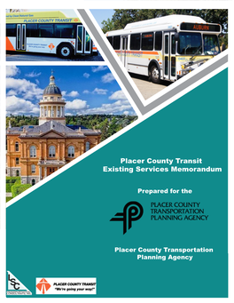 Placer County Transit Existing Services Memorandum Prepared for The
