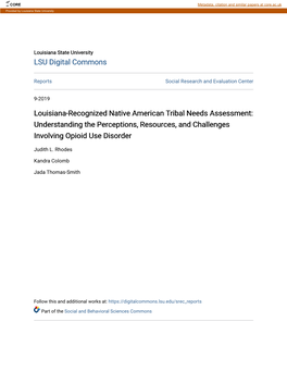 Louisiana-Recognized Native American Tribal Needs Assessment: Understanding the Perceptions, Resources, and Challenges Involving Opioid Use Disorder