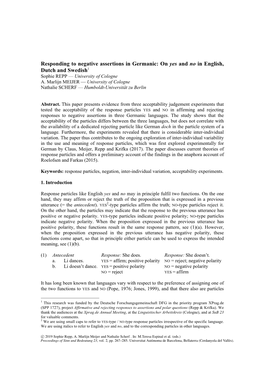 Responding to Negative Assertions in Germanic: on Yes and No in English, Dutch and Swedish1 Sophie REPP — University of Cologne A