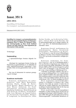 Innst. 351 S (2012–2013) Innstilling Til Stortinget Fra Transport- Og Kommunikasjonskomiteen