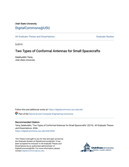 Two Types of Conformal Antennas for Small Spacecrafts