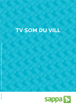 TV SOM DU VILL Priser Och Utbud Kan Förändras