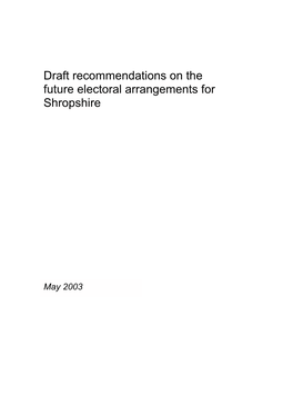 Draft Recommendations on the Future Electoral Arrangements for Shropshire