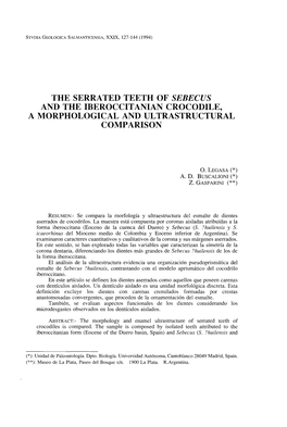 The Serrated Teeth Ofsebecus and the Iberoccitanian Crocodile. A