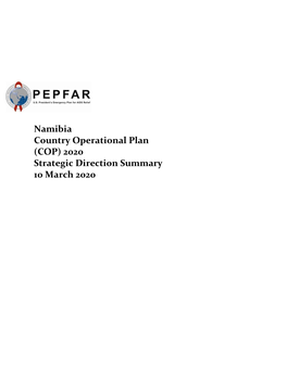 Namibia Country Operational Plan (COP) 2020 Strategic Direction Summary 10 March 2020