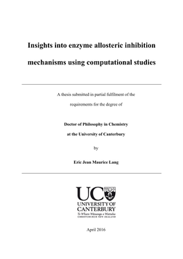 Insights Into Enzyme Allosteric Inhibition Mechanisms Using Computational Studies