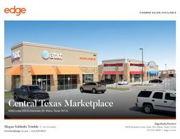 Central Texas Marketplace NWQ Loop 340 & Interstate 35, Waco, Texas 76711