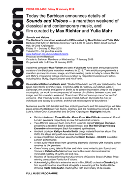 Today the Barbican Announces Details of Sounds and Visions – a Marathon Weekend of Classical and Contemporary Music, and Film Curated by Max Richter and Yulia Mahr