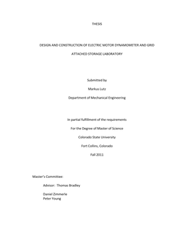 THESIS DESIGN and CONSTRUCTION of ELECTRIC MOTOR DYNAMOMETER and GRID ATTACHED STORAGE LABORATORY Submitted by Markus Lutz Depar