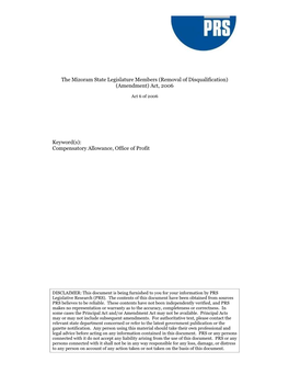 The Mizoram State Legislature Members (Removal of Disqualification) (Amendment) Act, 2006