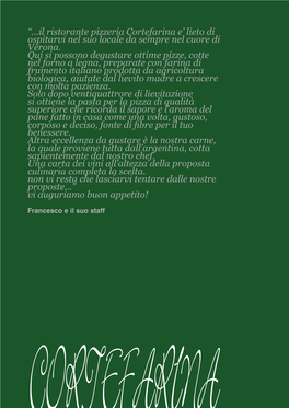 Cortefarina E’ Lieto Di Ospitarvi Nel Suo Locale Da Sempre Nel Cuore Di Verona