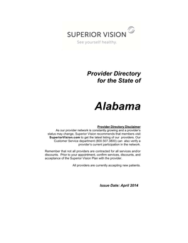 Superior Vision Recommends That Members Visit Superiorvision.Com to Get the Latest Listing of Our Providers