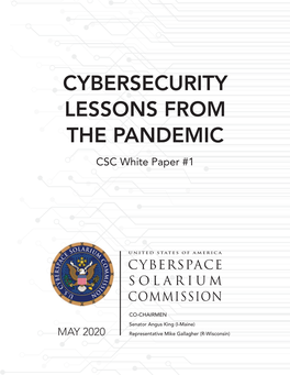 CYBERSECURITY LESSONS from the PANDEMIC CSC White Paper #1