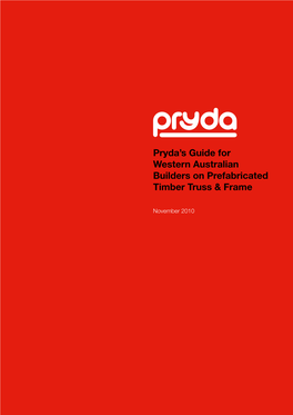 Pryda's Guide for Western Australian Builders on Prefabricated Timber