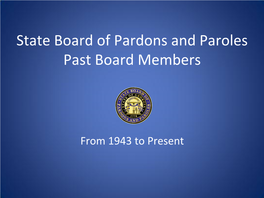 State Board of Pardons and Paroles Past Board Members