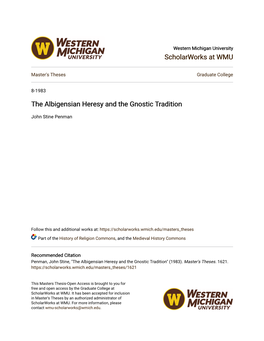 The Albigensian Heresy and the Gnostic Tradition