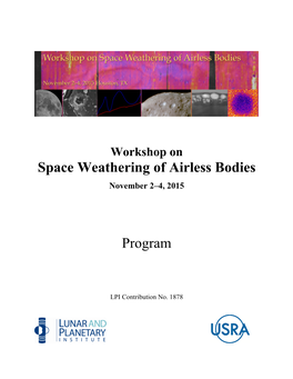 Workshop on Space Weathering of Airless Bodies