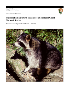 Mammalian Diversity in Nineteen Southeast Coast Network Parks