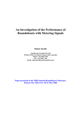 An Investigation of the Performance of Roundabouts with Metering Signals