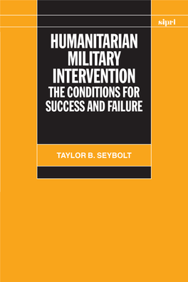 Humanitarian Military Intervention: the Conditions for Success