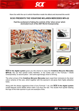 Scx® Presents the Vodafone Mclaren Mercedes Mp4-22