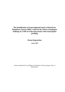 Interferon Regulatory Factors (IRF) 1 and 8 in the Context of Pathogen Challenge by Chip on Chip and Genome Wide Transcription Profiling