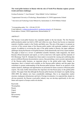 The Wood Pellet Business in Russia with the Role of North-West Russian Regions: Present Trends and Future Challenges