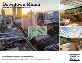 Downtown Miami Fully Approved Hotel Development Site