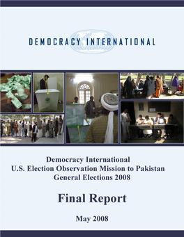 U.S. Election Observation Mission to Pakistan General Elections 2008