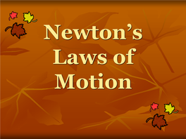 Newton's Laws of Motion