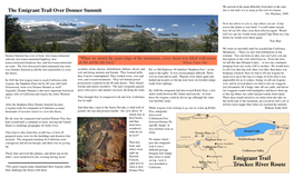 The Emigrant Trail Over Donner Summit Mit Is One Mile It Is As Steep As the Roof of a House