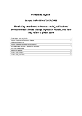 Madeleine Rojahn Europe in the World 2017/2018 the Ticking Time-Bomb in Murcia: Social, Political and Environmental Climate