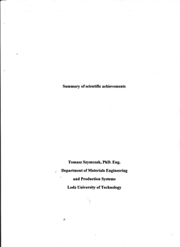 Department of Materials Engineering and Production §Ystems Lodzuniversity of Technology *