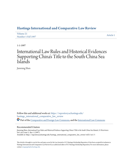 International Law Rules and Historical Evidences Supporting China's Title to the South China Sea Islands Jianming Shen