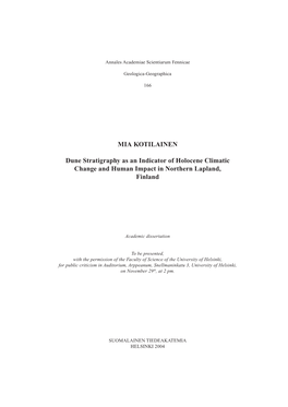 MIA KOTILAINEN Dune Stratigraphy As an Indicator of Holocene