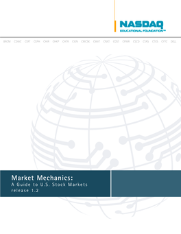 Market Mechanics: a Guide to U.S