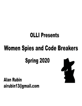Women Spies and Code Breakers Spring 2020