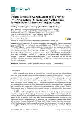 Design, Preparation, and Evaluation of a Novel 99Mtcn Complex of Ciproﬂoxacin Xanthate As a Potential Bacterial Infection Imaging Agent