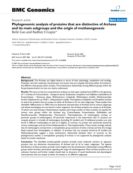 Phylogenomic Analysis of Proteins That Are Distinctive of Archaea and Its Main Subgroups and the Origin of Methanogenesis Beile Gao and Radhey S Gupta*