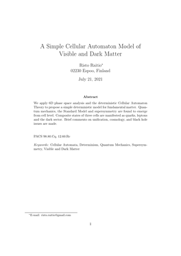 A Simple Cellular Automaton Model of Visible and Dark Matter