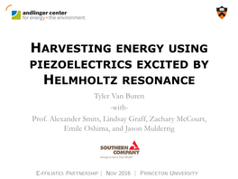 Helmholtz Resonators – Piezoelectric Effect • Harvester Design