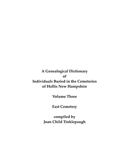 A Genealogical Dictionary of Individuals Buried in the Cemeteries of Hollis, New Hampshire